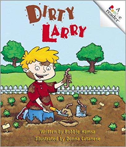 Book cover of Dirty Larry (Fountas & Pinnell LLI Blue: Level D)