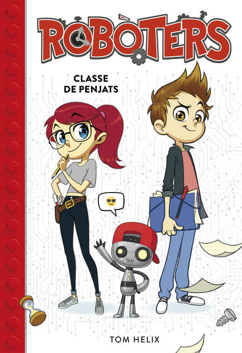 Book cover of Classe de penjats (Serie Robòters: Volumen 1)