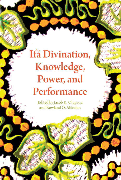 Book cover of Ifá Divination, Knowledge, Power, and Performance