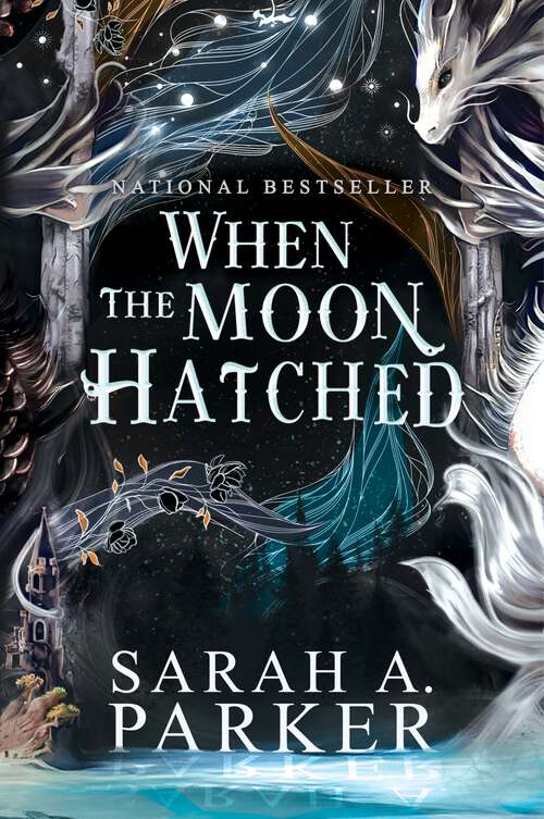 Book cover of When the Moon Hatched: A Novel (The Moonfall Series #1)