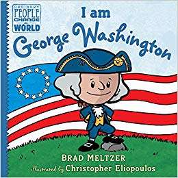 I am George Washington (Ordinary People Change The World)