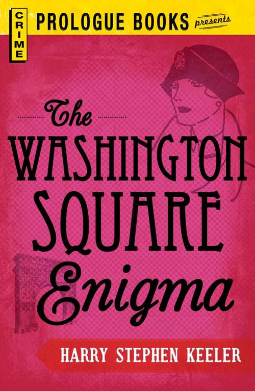 The Washington Square Enigma (Prologue Crime)