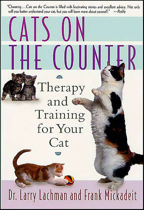 Book cover of Cats on the Counter: Therapy and Training for Your Cat