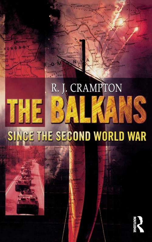 Book cover of The Balkans Since the Second World War
