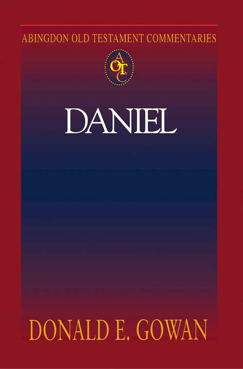 Book cover of Abingdon Old Testament Commentaries | Daniel (Abingdon Old Testament Commentaries)