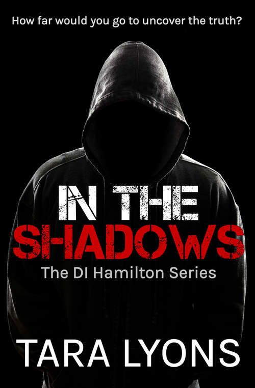 In the Shadows (DI Hamilton Series #1)