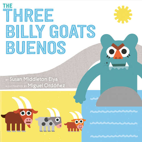 Book cover of The Three Billy Goats Buenos