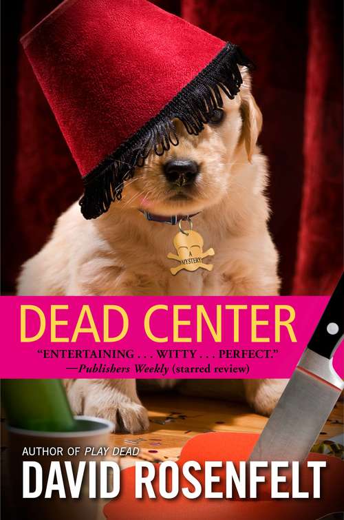 Dead Center (Andy Carpenter Book #5)