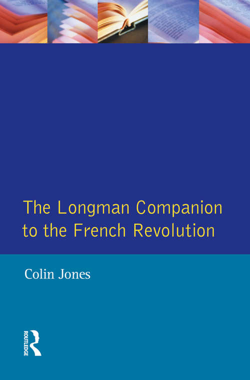 Book cover of The Longman Companion to the French Revolution