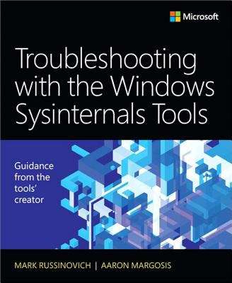 Book cover of Troubleshooting With The Windows Sysinternals Tools (Second Edition)