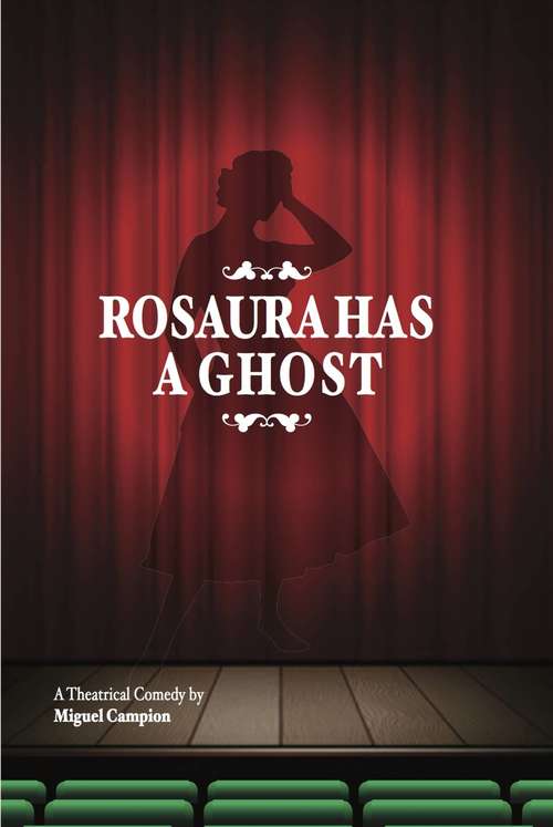 Book cover of Rosaura has a ghost