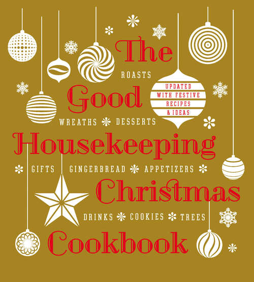 Book cover of The Good Housekeeping: 60 Large-batch Recipes To Bake And Share (Good Housekeeping Cookbooks)
