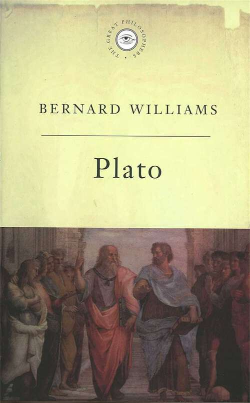 Book cover of The Great Philosophers: Plato (Great Philosophers Ser.)
