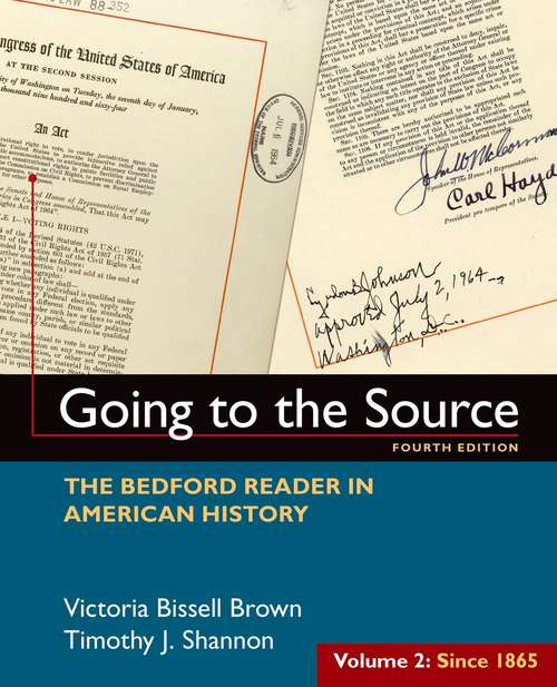 Going to the Source: Since 1865 (Fourth Edition)