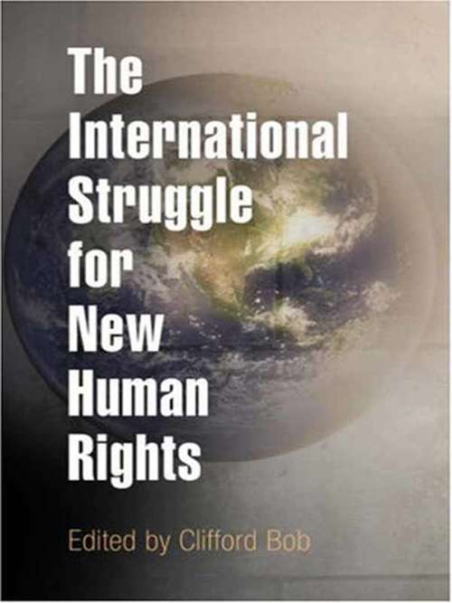 Book cover of The International Struggle for New Human Rights