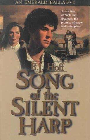 Book cover of Song of the Silent Harp (An Emerald Ballad Book #1)
