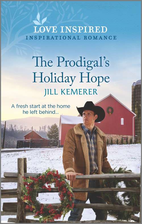 The Prodigal's Holiday Hope (Wyoming Ranchers #1)