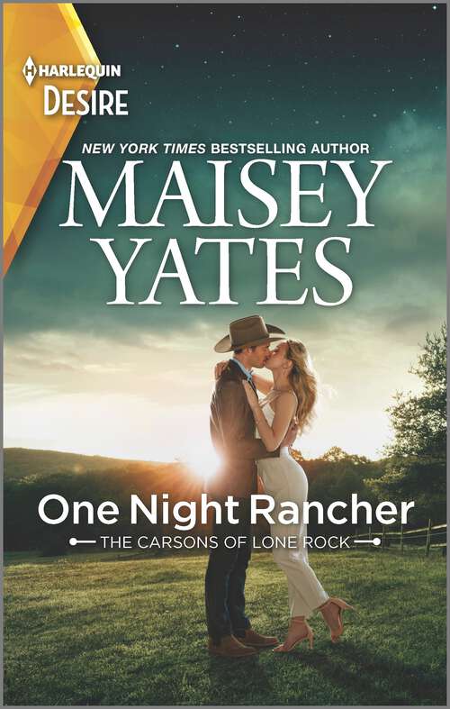 Book cover of One Night Rancher: A Friends to Lovers Western Romance (Original) (The Carsons of Lone Rock #3)