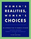 Women's Realities, Women's Choices: An Introduction to Women's Studies