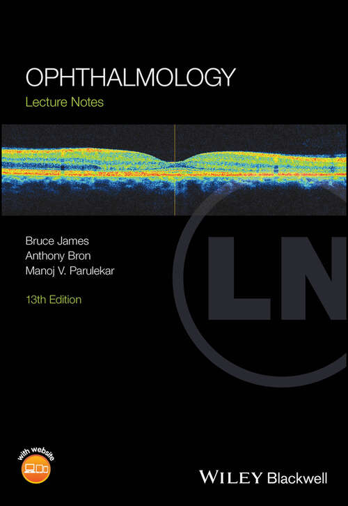 Book cover of Ophthalmology: Lecture Notes (13) (Lecture Notes #71)