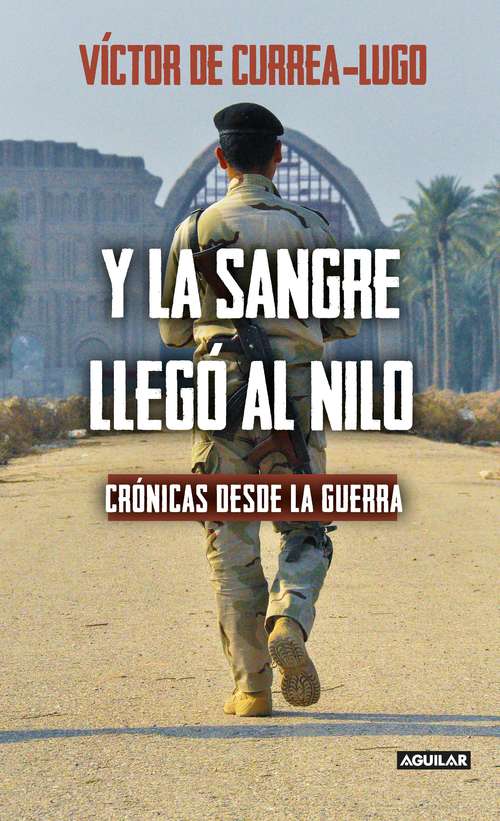 Book cover of Y la sangre llegó al Nilo