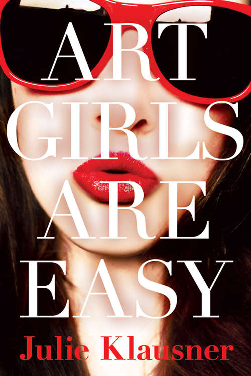 Book cover of Art Girls Are Easy