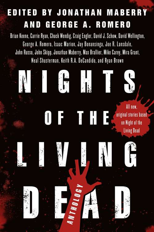 Nights of the Living Dead: An Anthology
