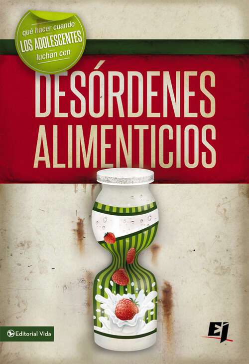 Book cover of Que hacer cuando los jóvenes luchan con desórdenes alimenticios (Especialidades Juveniles)