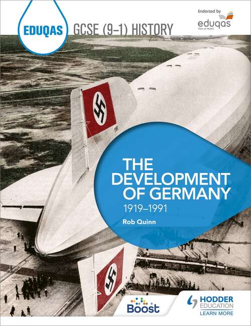 Eduqas GCSE (9-1) History (9-1) History (9-1) History (9-1) History: The Development of Germany, 1919-1991