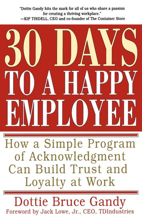Book cover of 30 Days to a Happy Employee