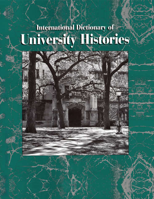 Book cover of International Dictionary of University Histories