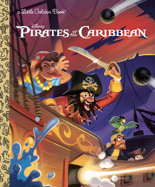 Book cover of Pirates of the Caribbean (Little Golden Book)