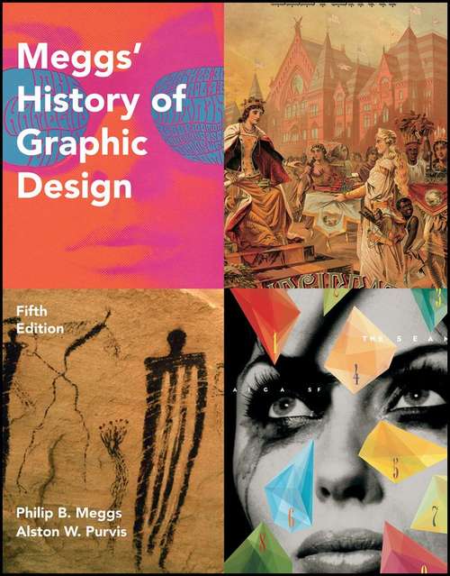 Book cover of Meggs' History of Graphic Design