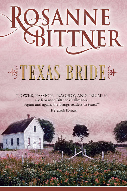 Texas Bride (The Bride Series #2)
