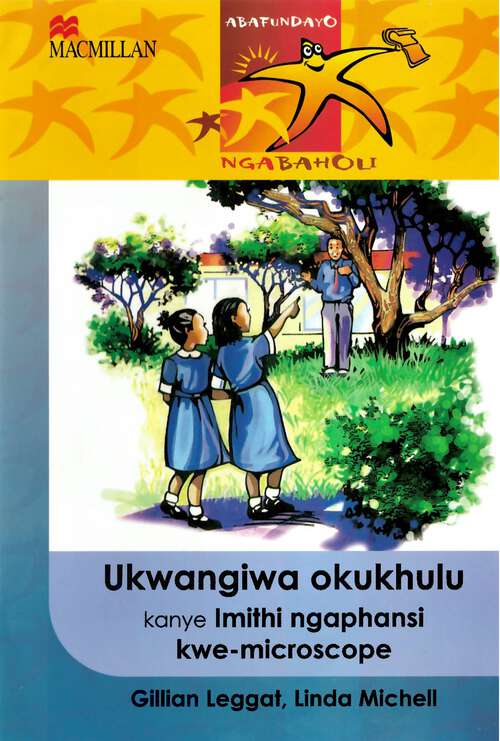Book cover of Ukwangiwa okukhulu kanye Imithi ngaphansi kwe-microscope