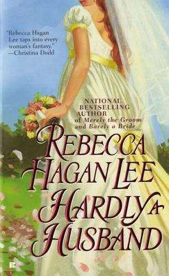 Book cover of Hardly a Husband (Free Fellows League #3)