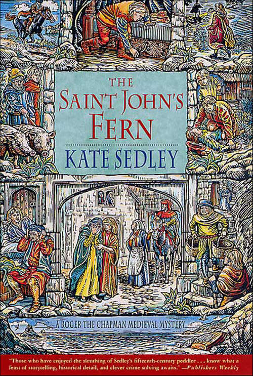 Book cover of The Saint John's Fern (Roger the Chapman)