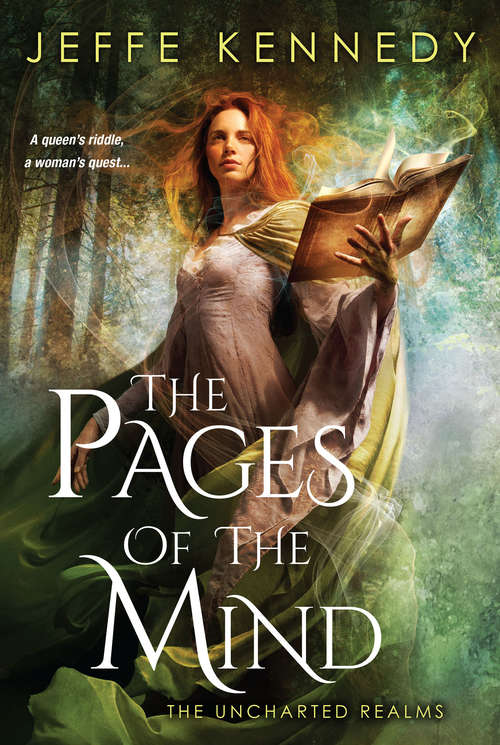 Book cover of The Pages of the Mind (The Uncharted Realms #1)