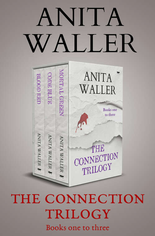 The Connection Trilogy: Blood Red, Code Blue, Mortal Green (The Connection Trilogy #2)