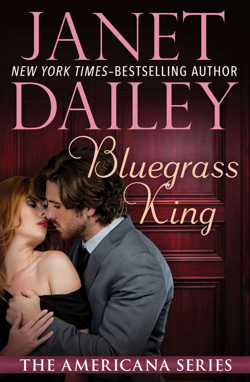 Book cover of Bluegrass King (The Americana Series #17)