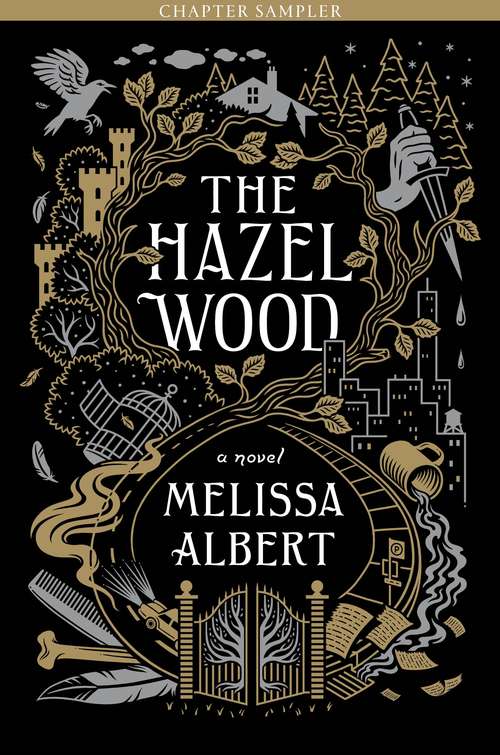 Book cover of The Hazel Wood: Chapter Sampler