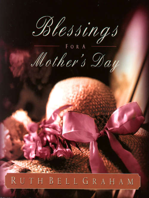 Book cover of Blessings for a Mother's Day