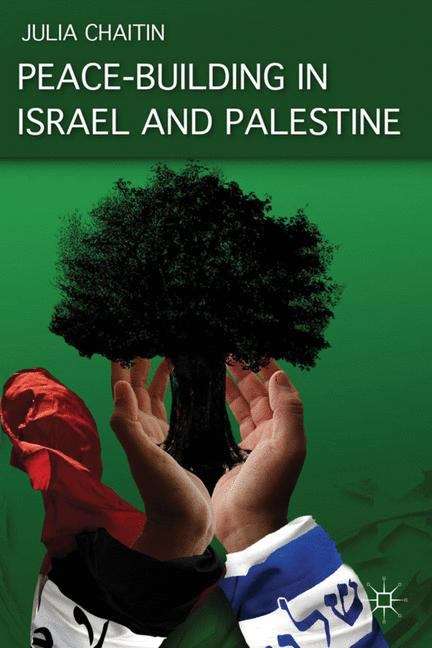 Book cover of Peace-Building in Israel and Palestine