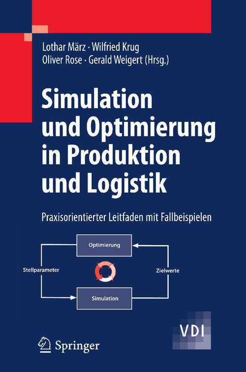 Book cover of Simulation und Optimierung in Produktion und Logistik