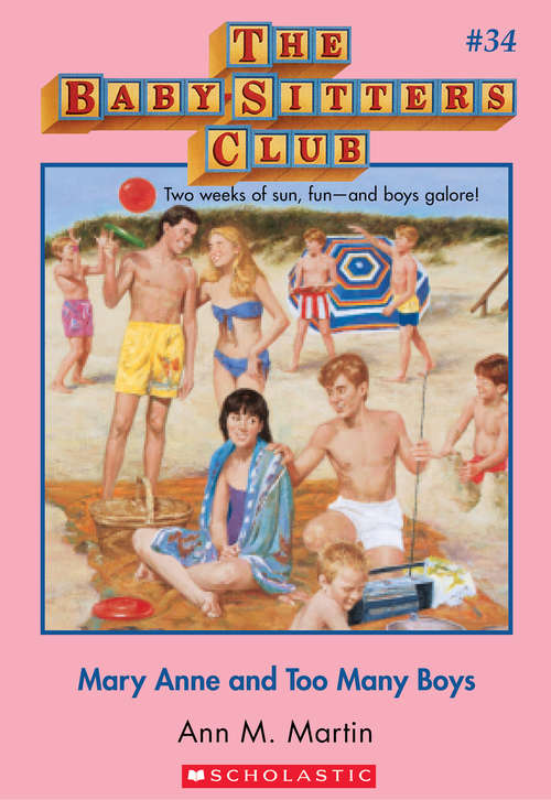 Book cover of The Baby-Sitters Club #34: Mary Anne and Too Many Boys (The Baby-Sitters Club: Collector's Edition #34)