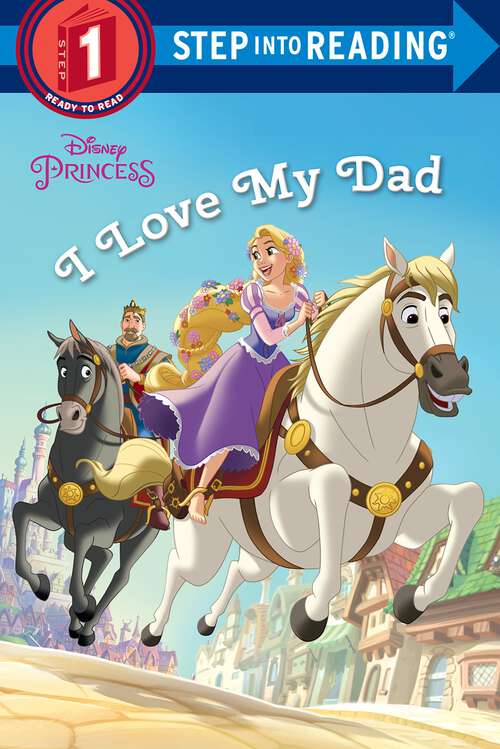 Book cover of I Love My Dad (Step into Reading)