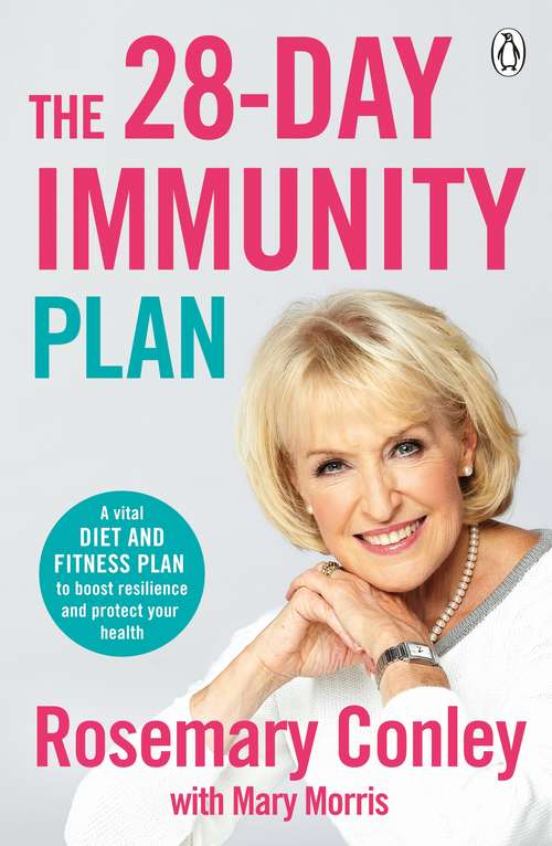 Book cover of The 28-Day Immunity Plan: A vital diet and fitness plan to boost resilience and protect your health