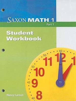 Book cover of Student Workbook, Saxon Math 1, Part 1