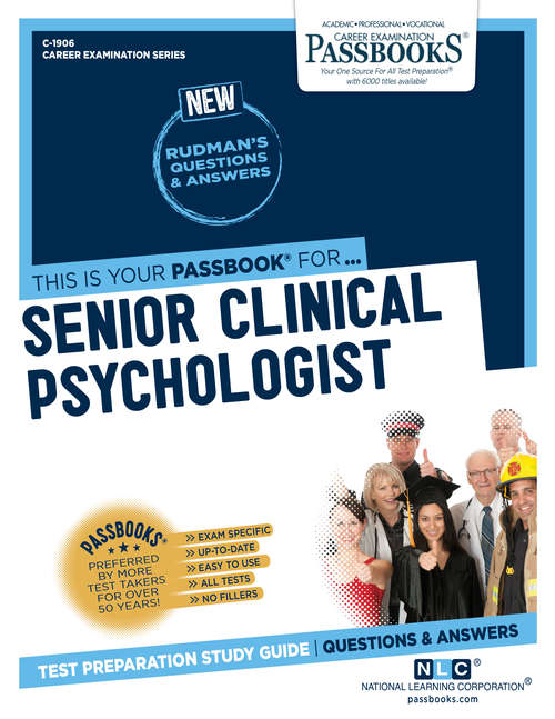 Book cover of Senior Clinical Psychologist: Passbooks Study Guide (Career Examination Series)