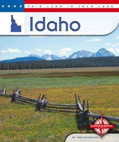 Book cover of This Land Is Your Land: Idaho